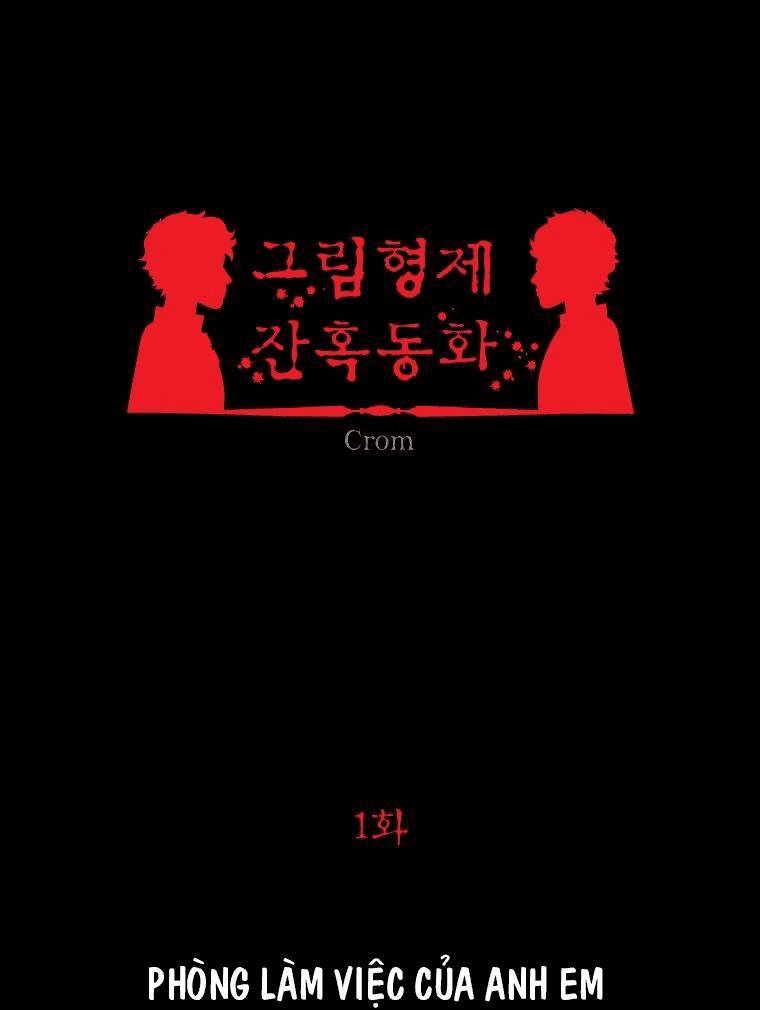 Chuyện Cổ Tích Kinh Dị Chapter 1 - 1