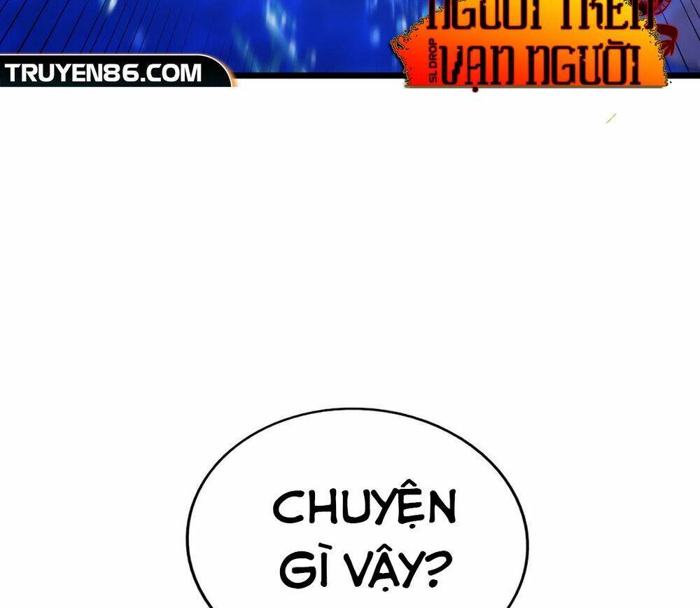 Người Trên Vạn Người Chapter 103 - 22