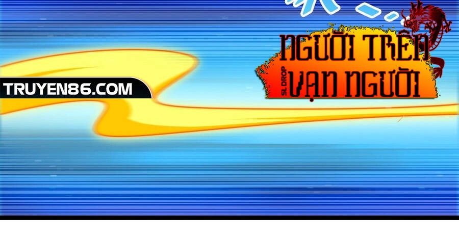 Người Trên Vạn Người Chapter 117 - 84