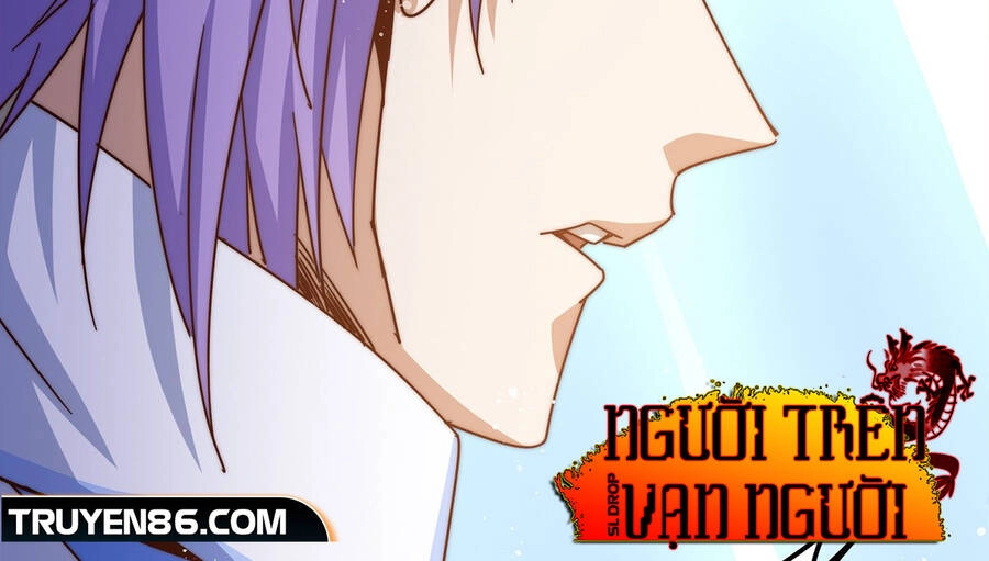 Người Trên Vạn Người Chapter 144 - 43