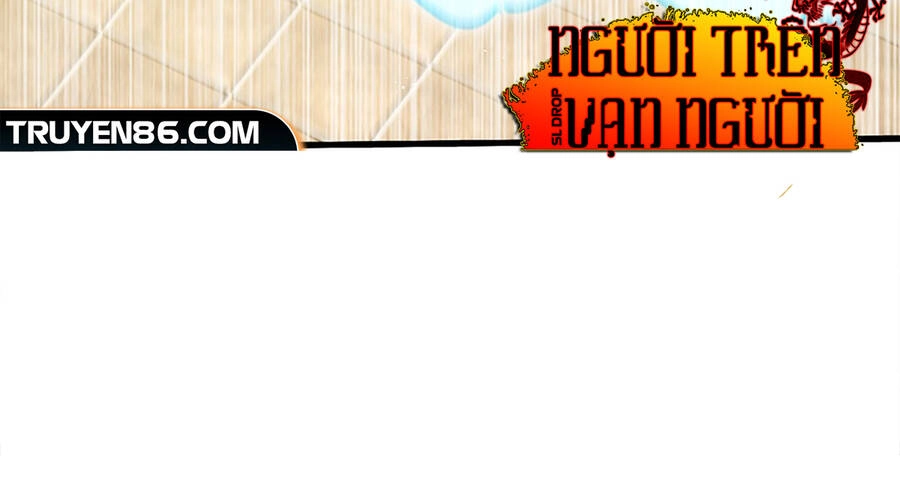 Người Trên Vạn Người Chapter 146 - 48