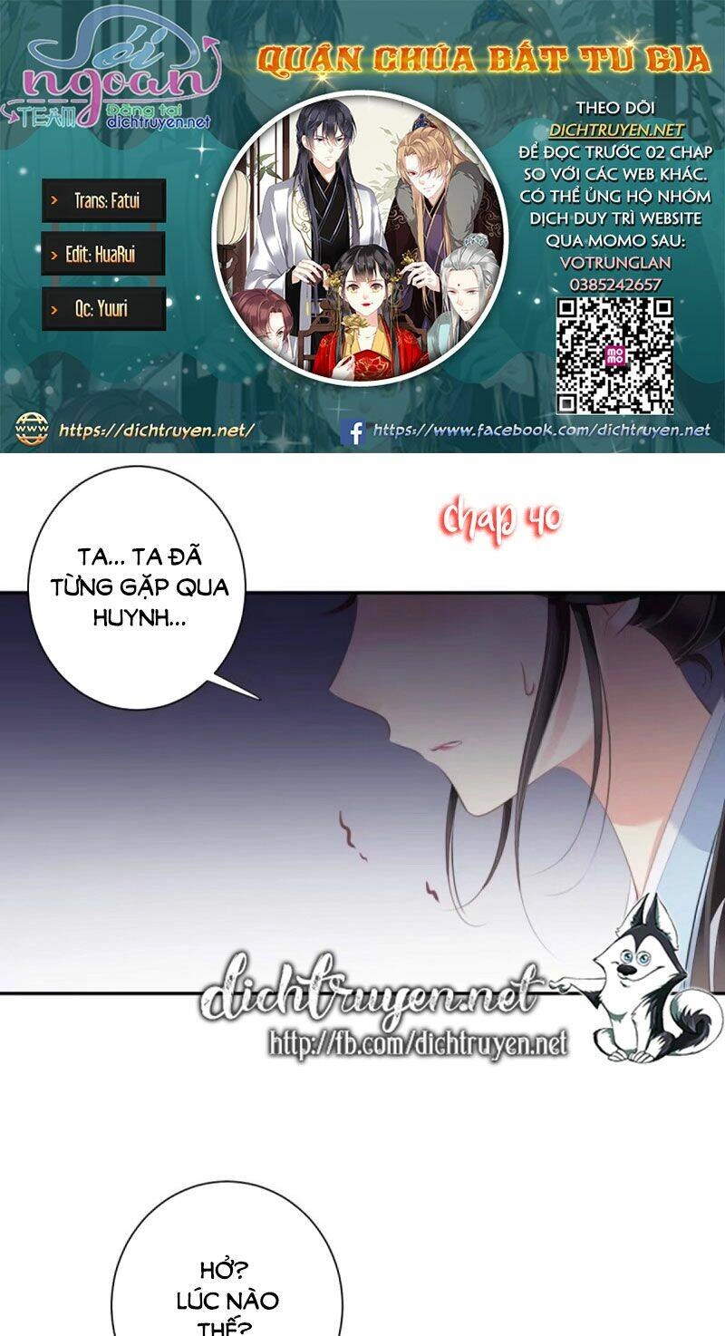 Quận Chúa Bất Tư Gia Chapter 40 - 1