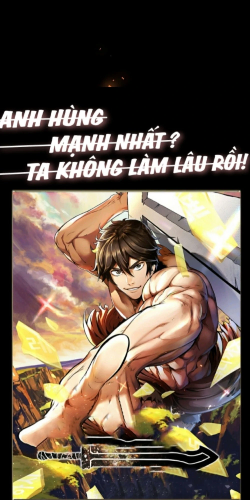 Anh Hùng Mạnh Nhất? Ta Không Làm Lâu Rồi! Chapter 2 - 1