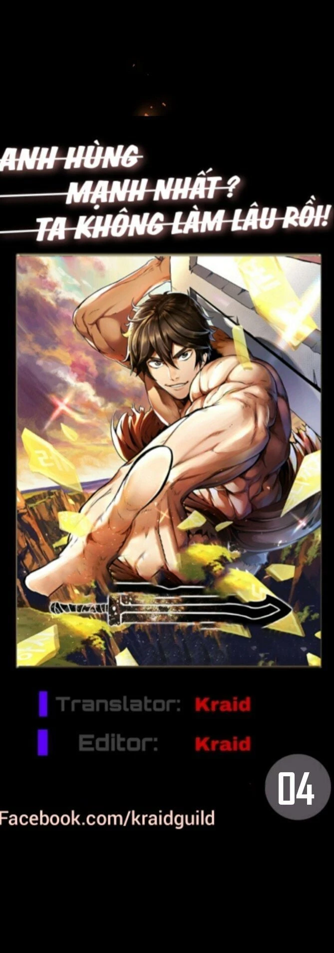 Anh Hùng Mạnh Nhất? Ta Không Làm Lâu Rồi! Chapter 4 - 1