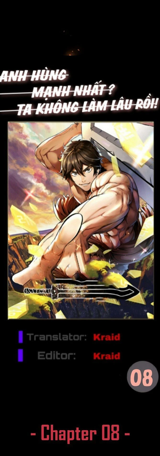 Anh Hùng Mạnh Nhất? Ta Không Làm Lâu Rồi! Chapter 8 - 14