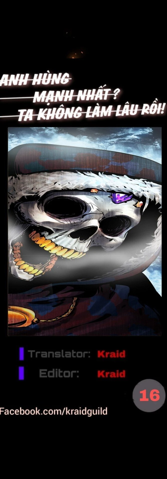 Anh Hùng Mạnh Nhất? Ta Không Làm Lâu Rồi! Chapter 16 - 1