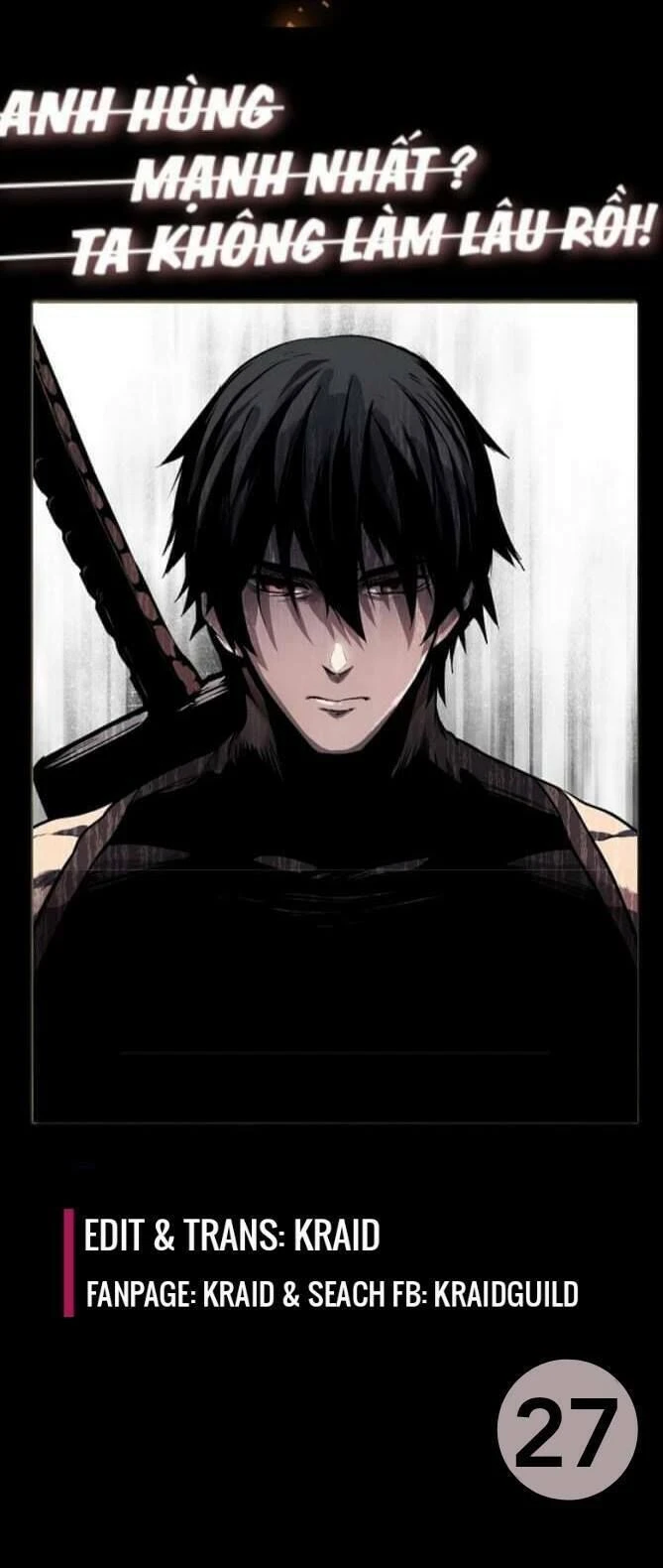 Anh Hùng Mạnh Nhất? Ta Không Làm Lâu Rồi! Chapter 27 - 1