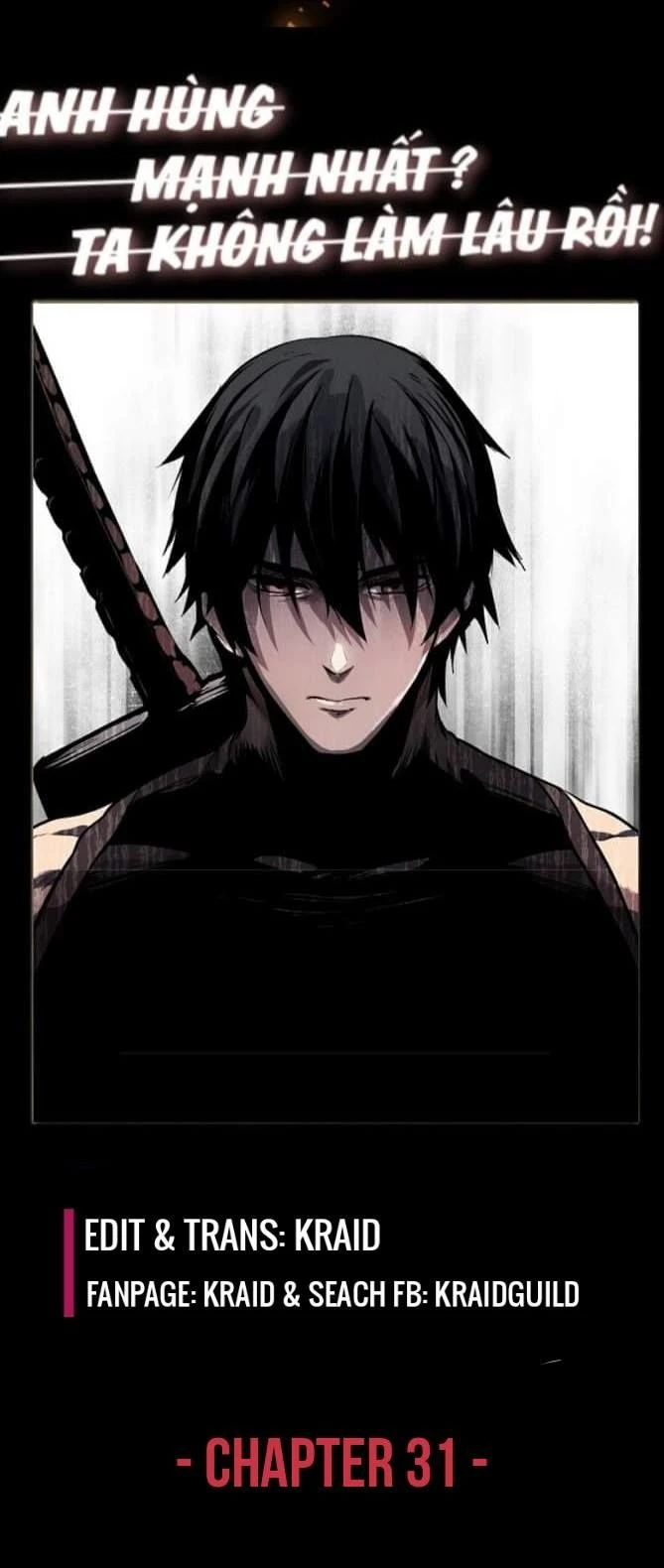 Anh Hùng Mạnh Nhất? Ta Không Làm Lâu Rồi! Chapter 31 - 18