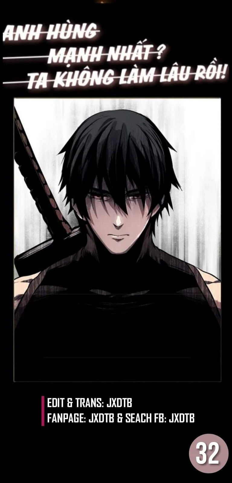 Anh Hùng Mạnh Nhất? Ta Không Làm Lâu Rồi! Chapter 32 - 1