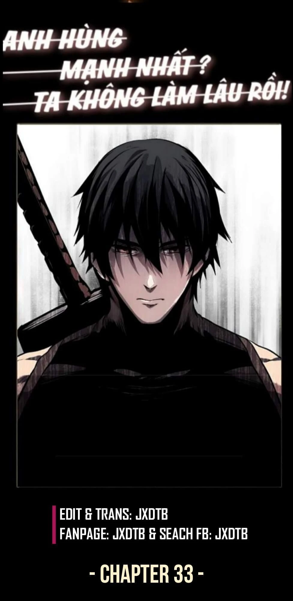 Anh Hùng Mạnh Nhất? Ta Không Làm Lâu Rồi! Chapter 33 - 34