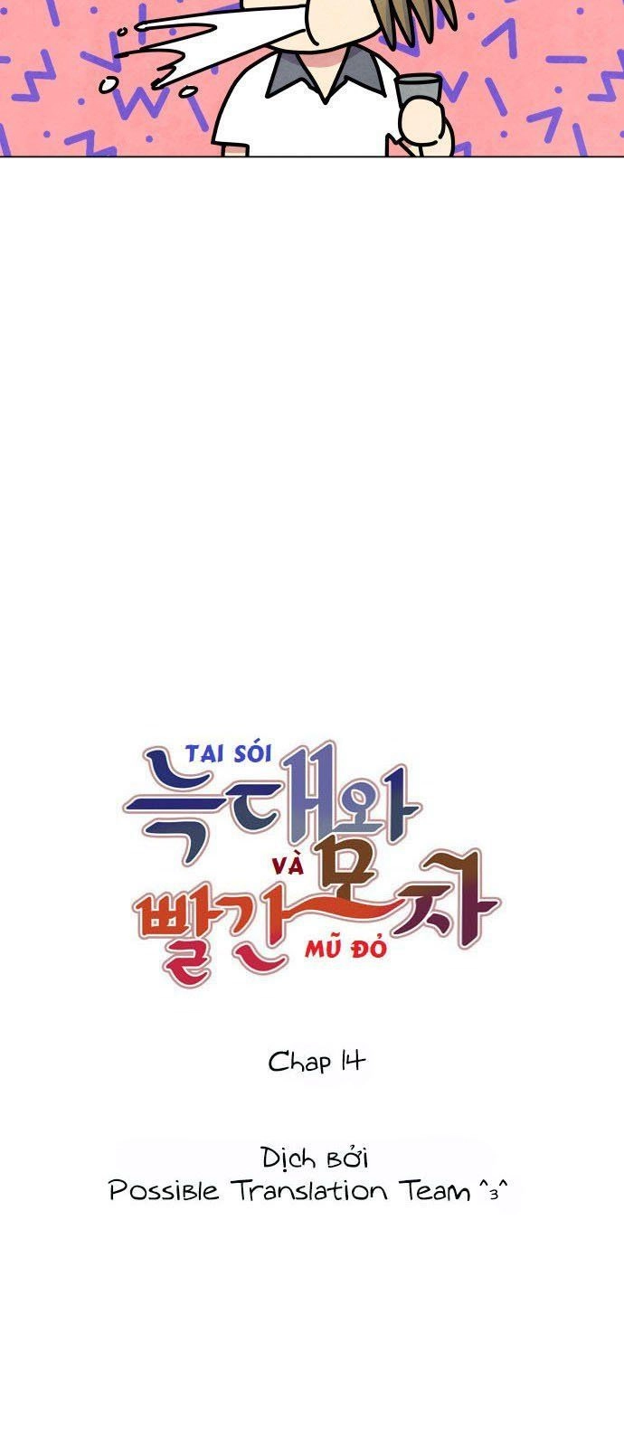 Tai Sói Và Mũ Đỏ Chapter 14 - 4