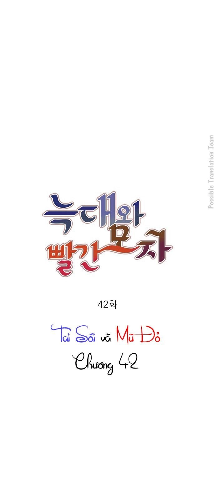 Tai Sói Và Mũ Đỏ Chapter 42 - 11