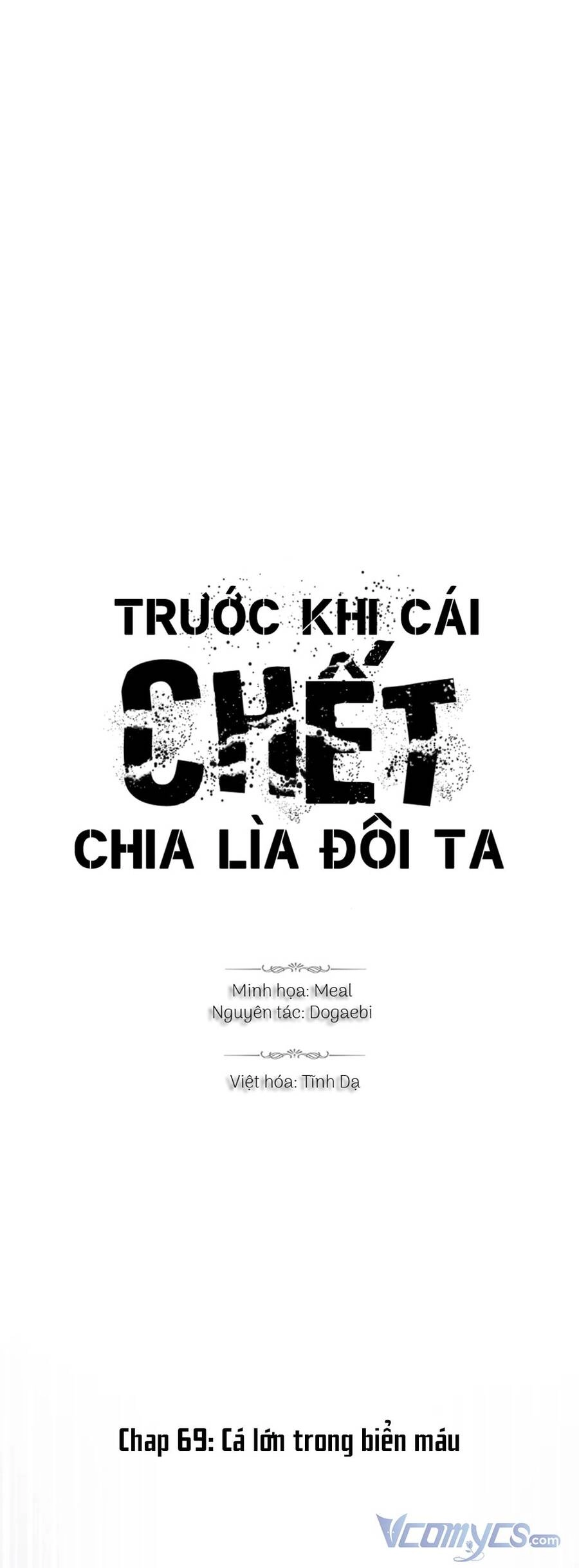 Trước Khi Cái Chết Chia Lìa Đôi Ta Chapter 69 - 1