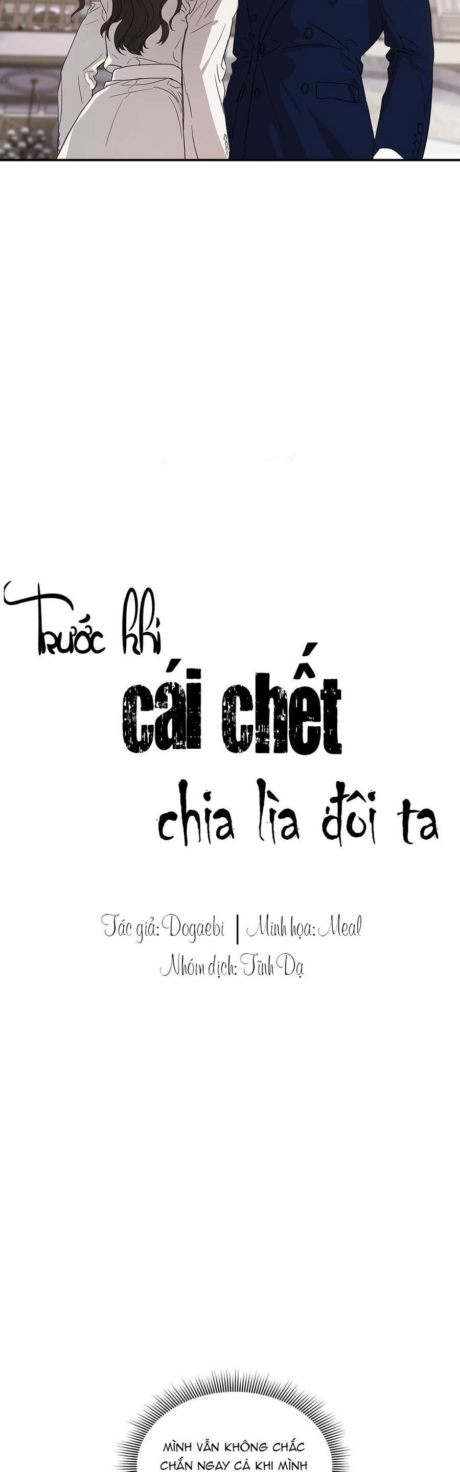 Trước Khi Cái Chết Chia Lìa Đôi Ta Chapter 3 - 3