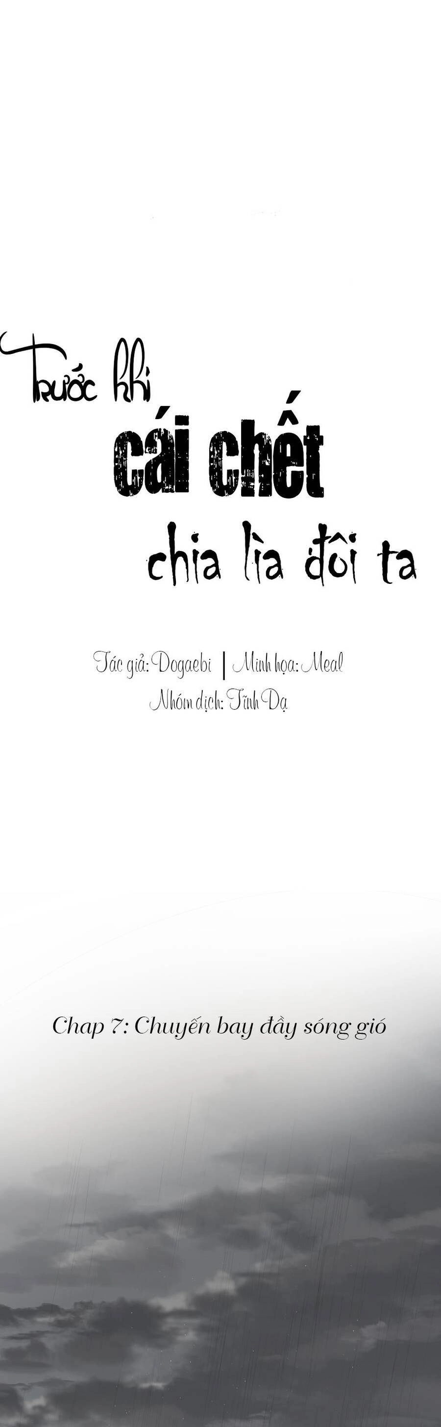 Trước Khi Cái Chết Chia Lìa Đôi Ta Chapter 7 - 1