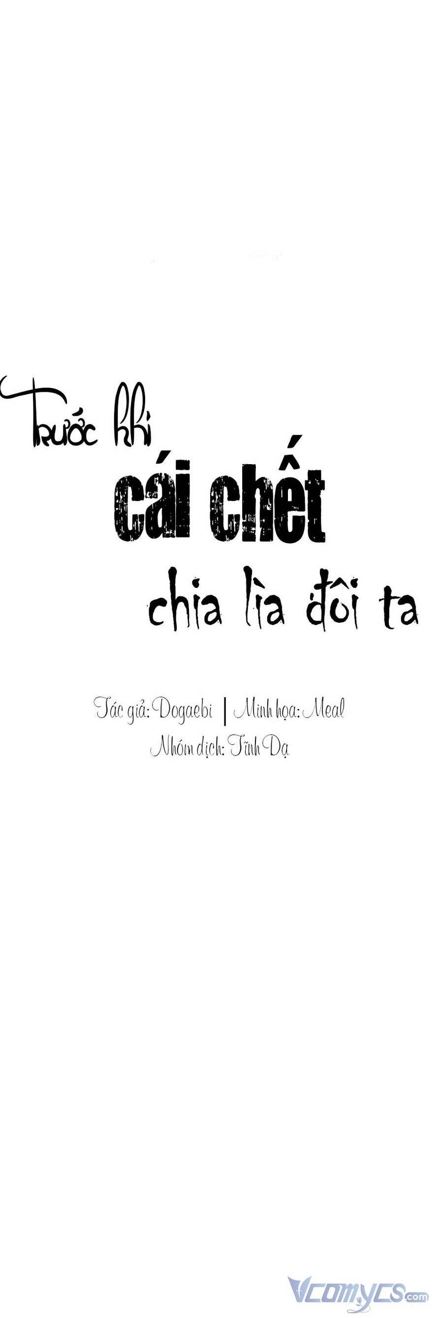 Trước Khi Cái Chết Chia Lìa Đôi Ta Chapter 24 - 6