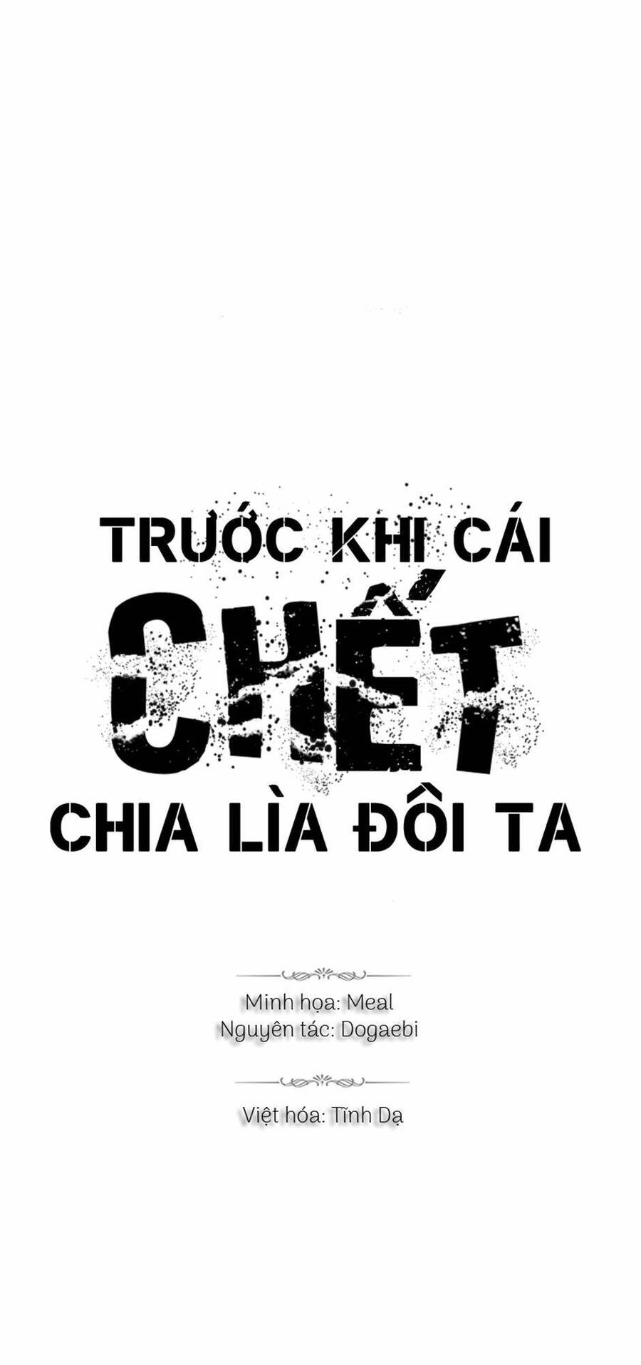 Trước Khi Cái Chết Chia Lìa Đôi Ta Chapter 32 - 1