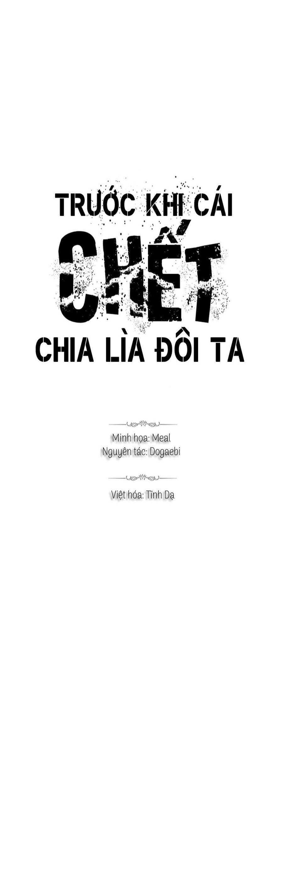 Trước Khi Cái Chết Chia Lìa Đôi Ta Chapter 35 - 1