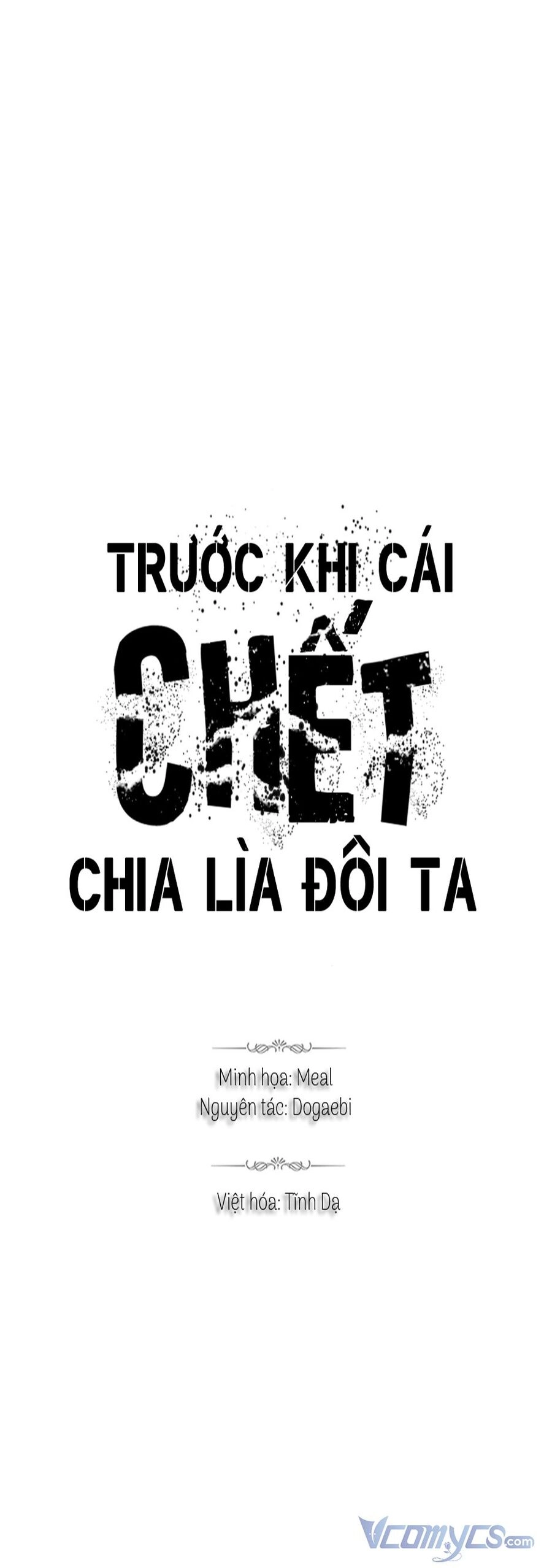 Trước Khi Cái Chết Chia Lìa Đôi Ta Chapter 47 - 6