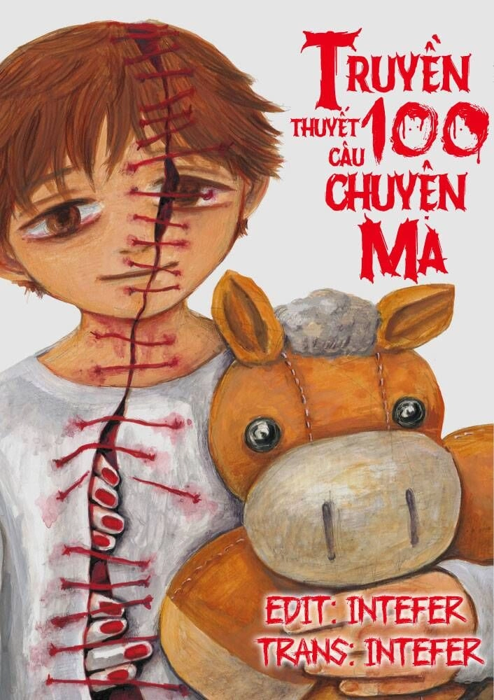 Truyền Thuyết 100 Câu Chuyện Ma Chapter 44 - 1
