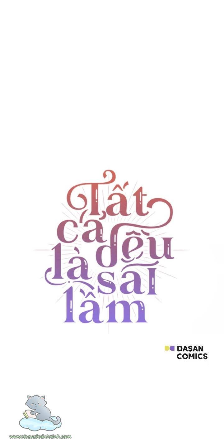 Tất Cả Chỉ Là Sai Lầm Chapter 14 - 31