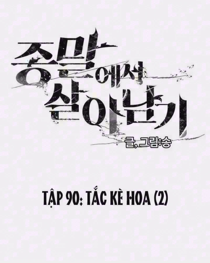 Sống Sót Qua Ngày Tận Thế Chapter 90 - 3