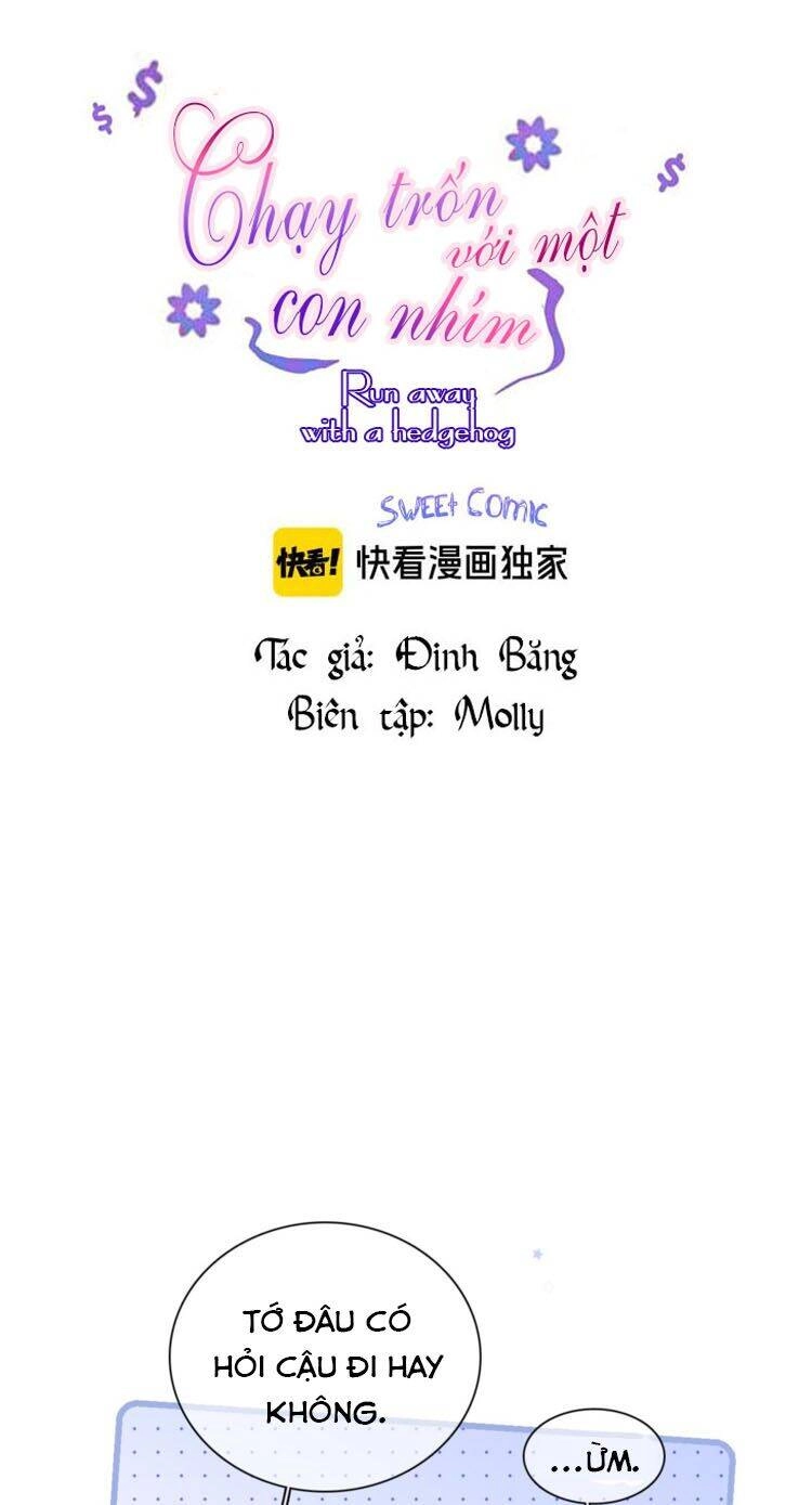 Chạy Trốn Cùng Con Nhím Chapter 15 - 5