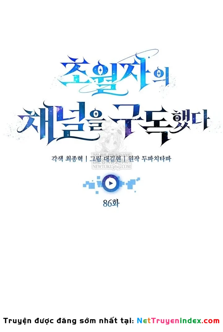 Đăng Ký Kênh Siêu Phàm Chapter 86 - 45