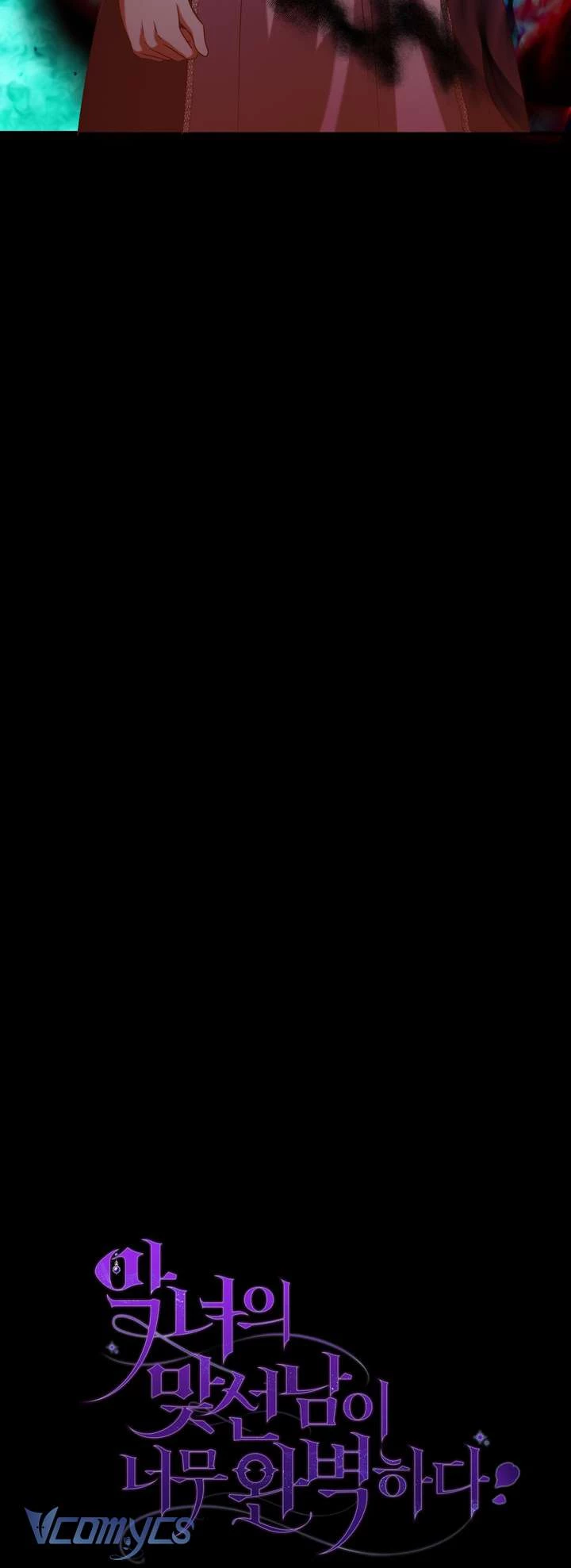 Người Xem Mắt Của Ác Nữ Quá Hoàn Hảo Chapter 98 - 60