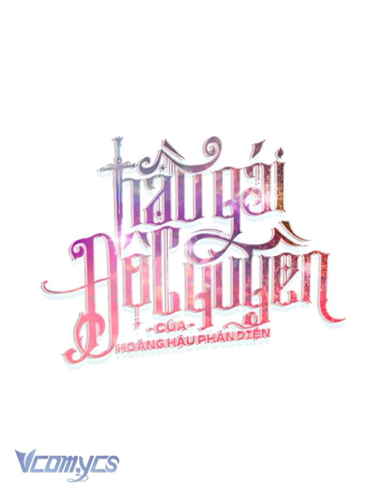 Hầu Gái Độc Quyền Của Hoàng Hậu Phản Diện Chapter 109 - 147