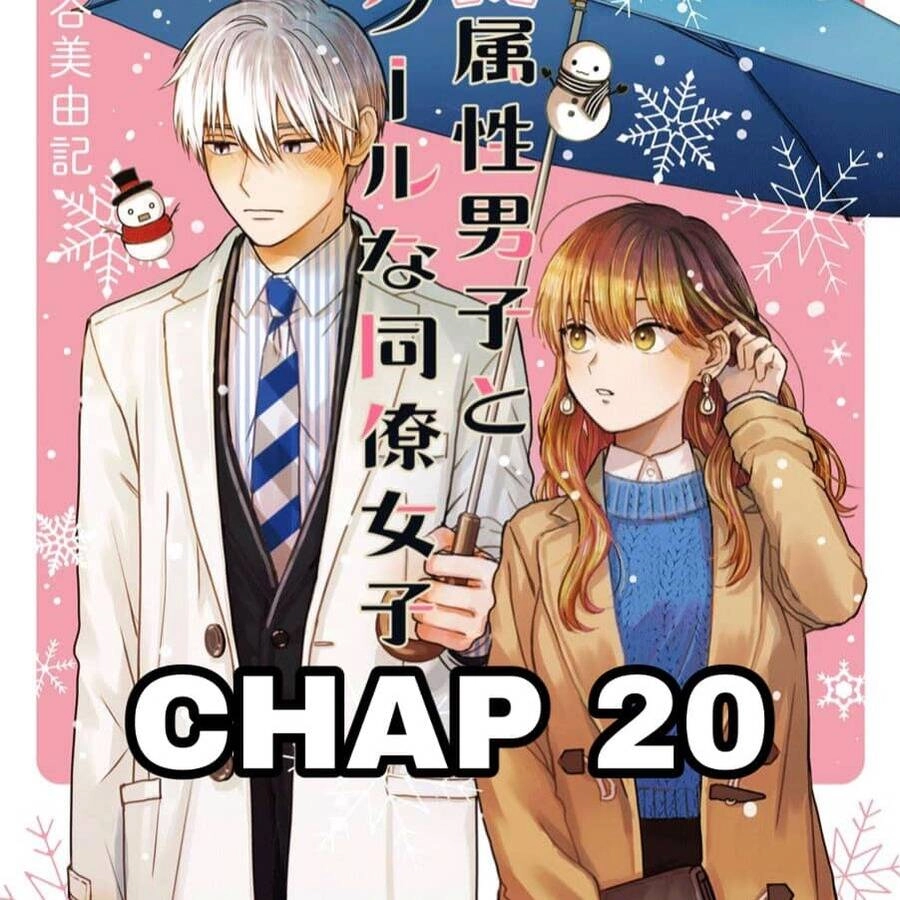 Chàng Băng Giá Và Nàng Lạnh Lùng Chapter 20 - 1