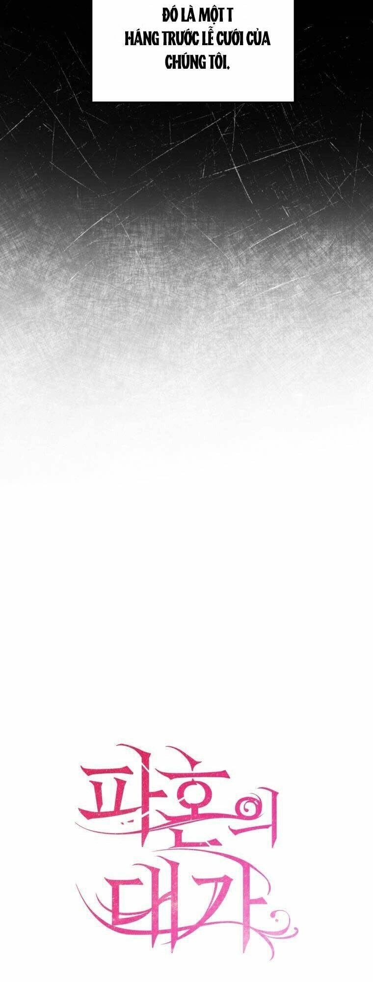 Cái Giá Khi Huỷ Hôn. Chapter 1 - 18