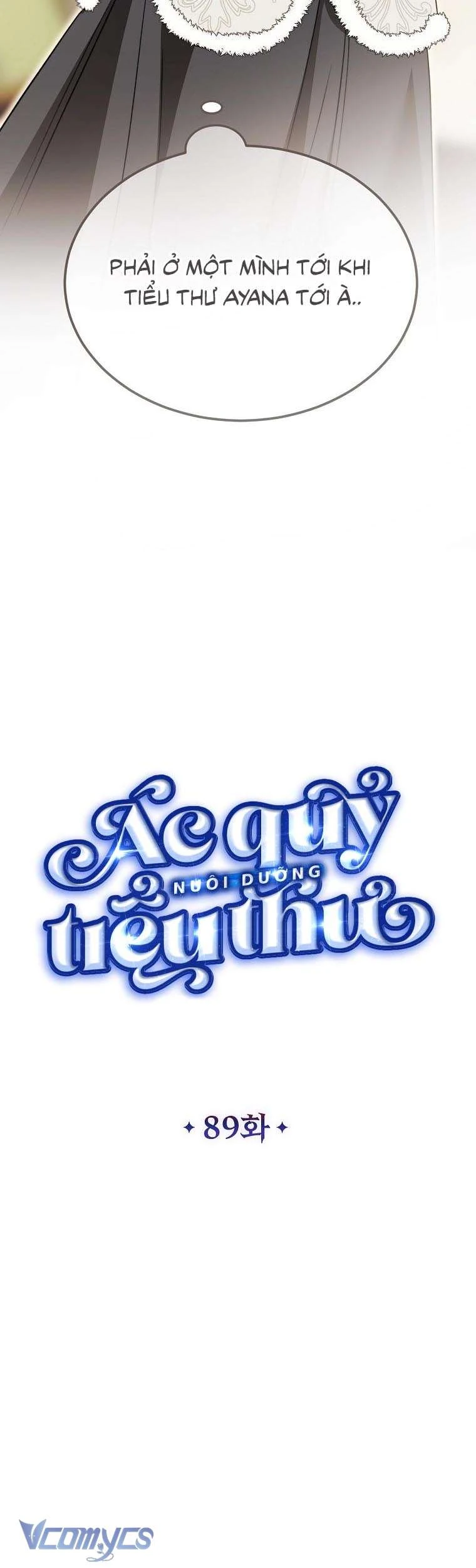 Ác Quỷ Nuôi Dưỡng Tiểu Thư Chapter 89 - 53