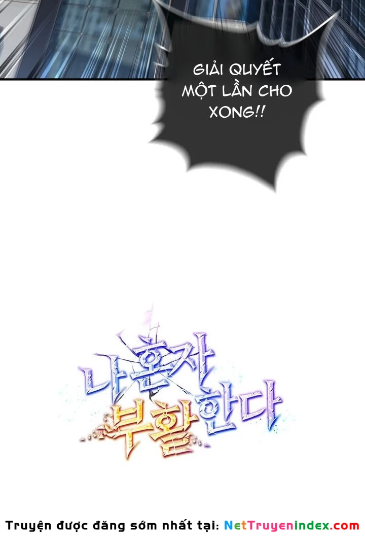 Chỉ Mình Ta Hồi Sinh Chapter 72 - 175