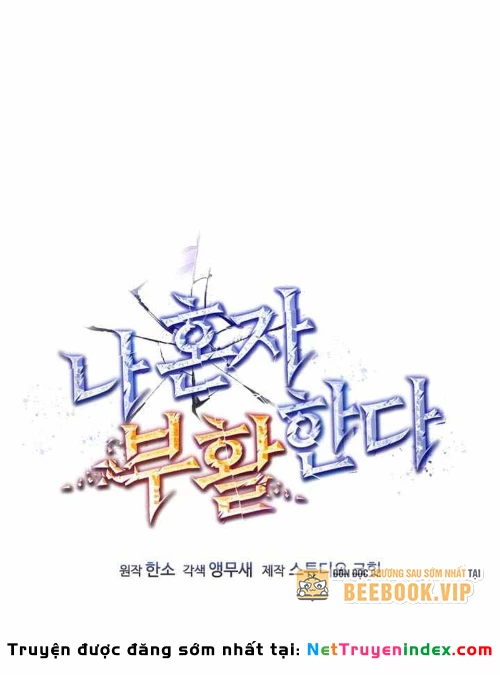 Chỉ Mình Ta Hồi Sinh Chapter 73 - 21