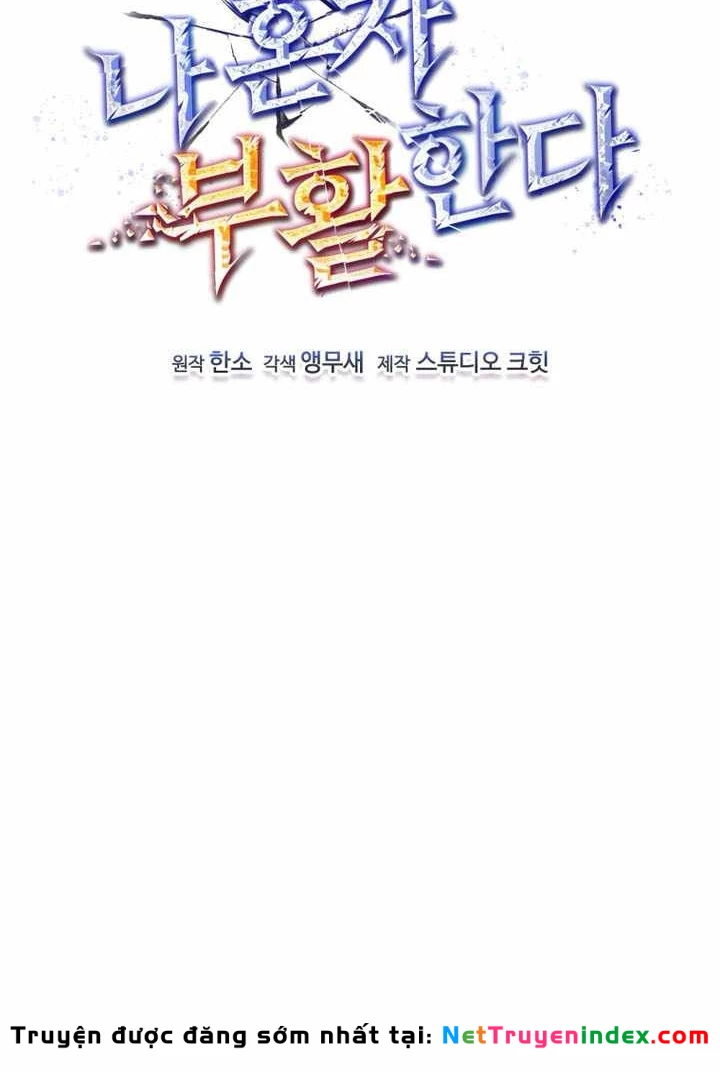 Chỉ Mình Ta Hồi Sinh Chapter 64 - 47