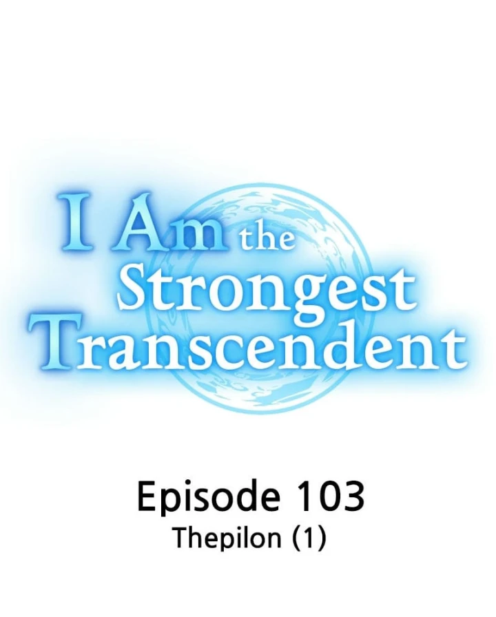 Mình Tao Là Siêu Việt Giả Mạnh Nhất! Chapter 103 - 59