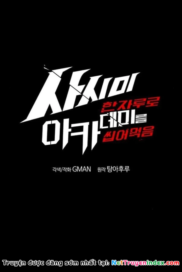 Thống Lĩnh Học Viện Chỉ Bằng Dao Sashimi Chapter 44 - 47