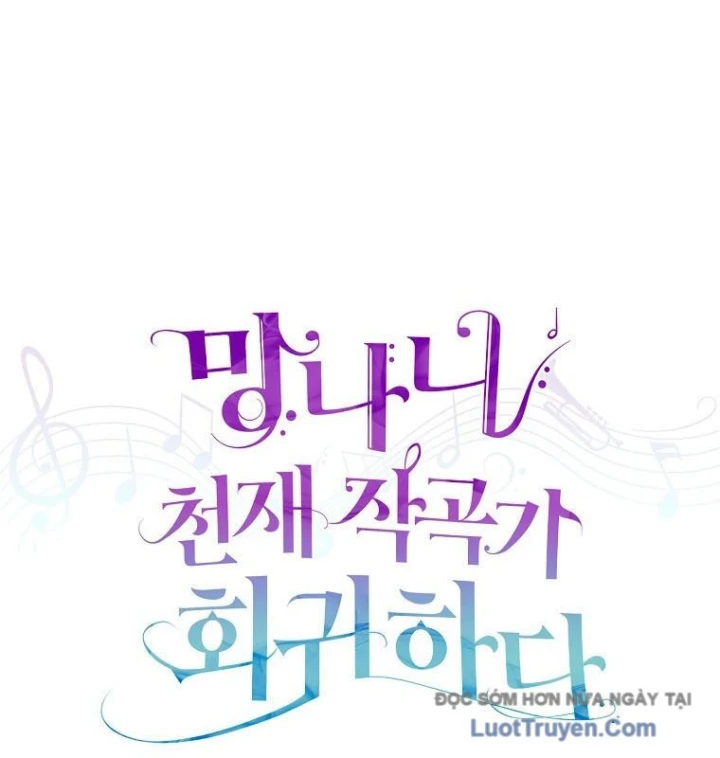 Nhà Soạn Nhạc Thiên Tài Đã Trở Lại Chapter 77 - 30