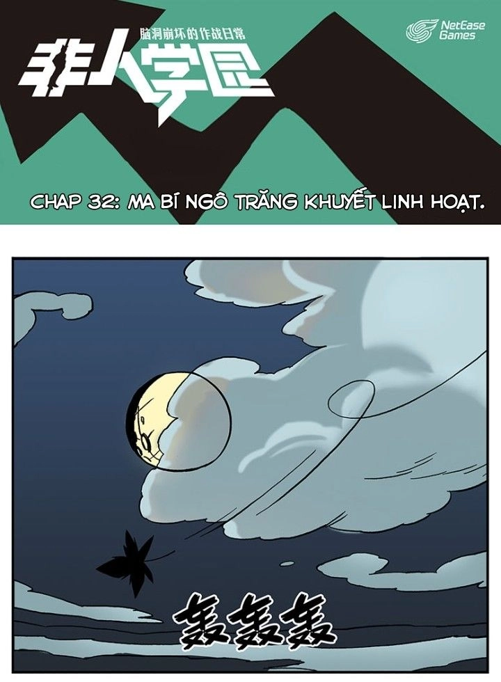 Học Viện Phi Nhân Chapter 32 - 2