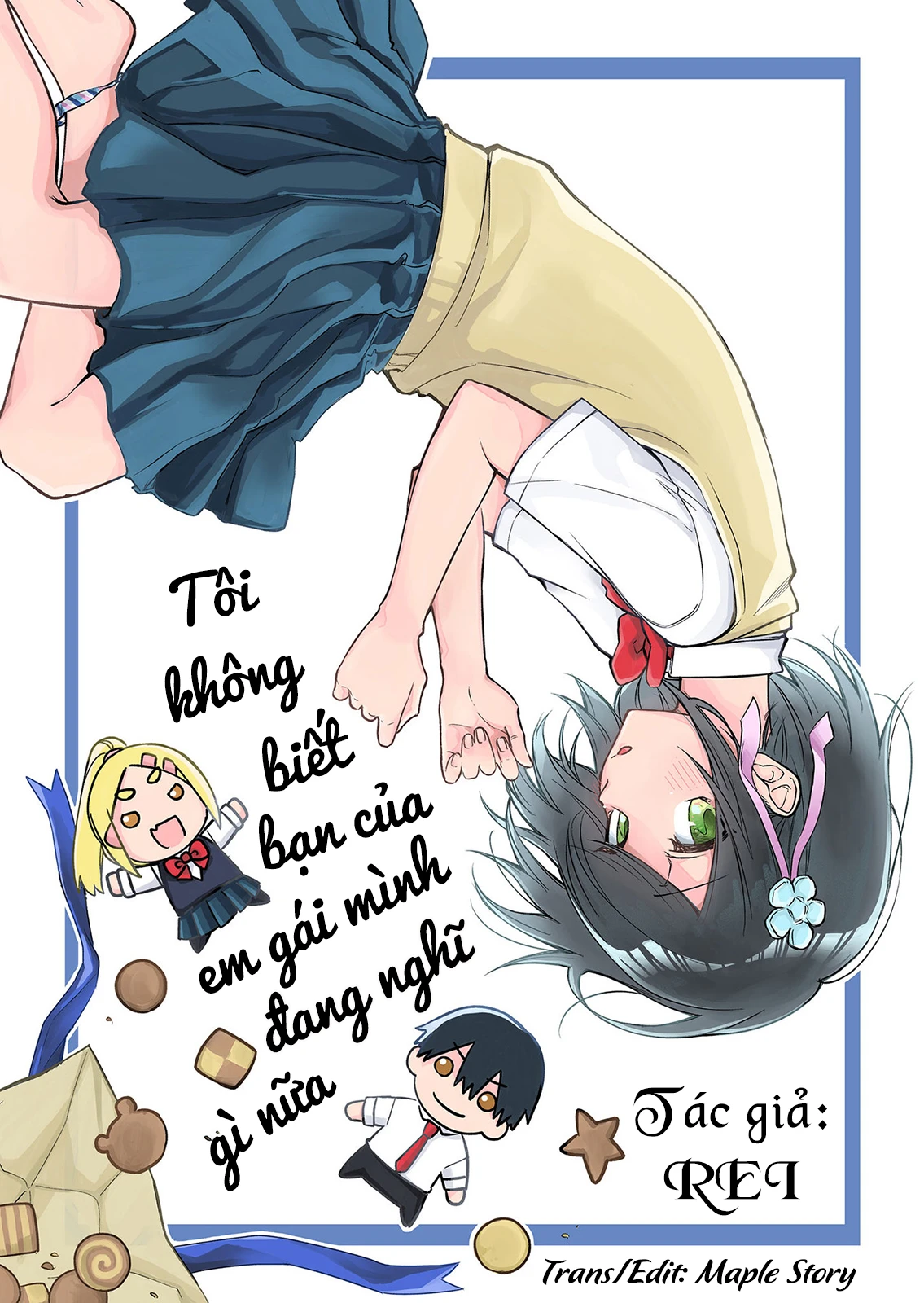 Tôi chẳng hiểu cô bạn của em gái tôi đang nghĩ gì! Chapter 22 - 1