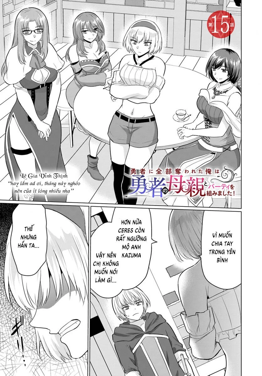 Sau Khi Bị Dũng Sĩ Cướp Đi Mọi Thứ, Tôi Đã Lập Tổ Đội Cùng Với Mẹ Của Dũng Sĩ! Chapter 15 - 2