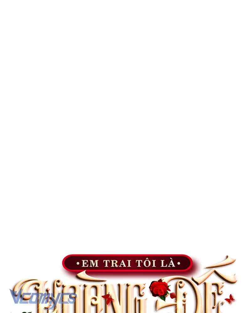 Em Trai Tôi Là Hoàng Đế Ngang Ngược Chapter 89 - 90