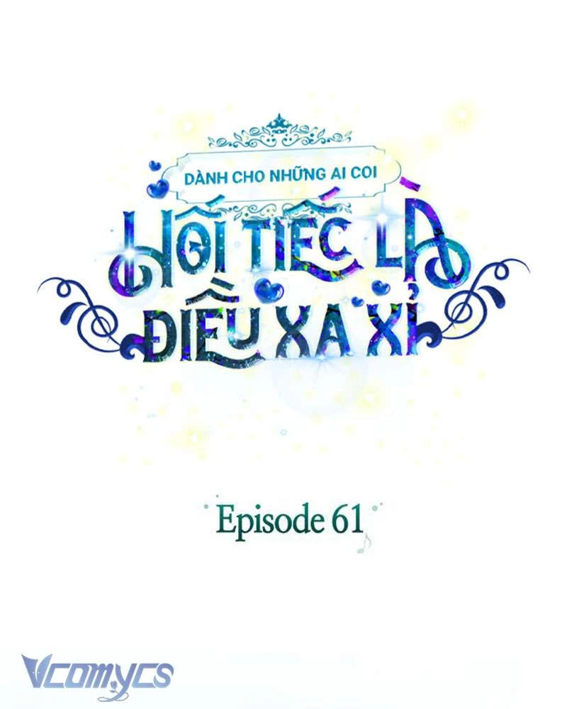 Dành Cho Những Ai Coi Hối Tiếc Là Điều Xa Xỉ Chapter 61 - 14