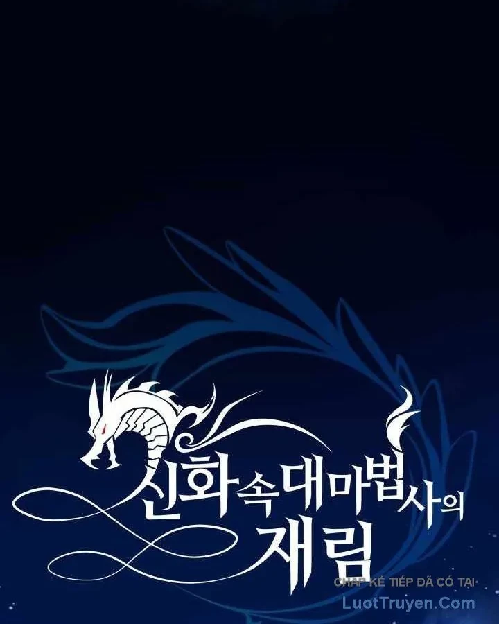 Đại Pháp Sư Thần Thoại Tái Lâm Chapter 80 - 36