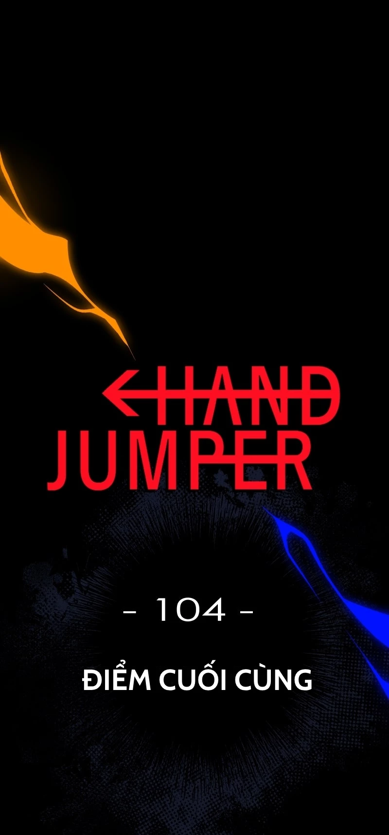 Hand Jumper Chapter 104 - 6
