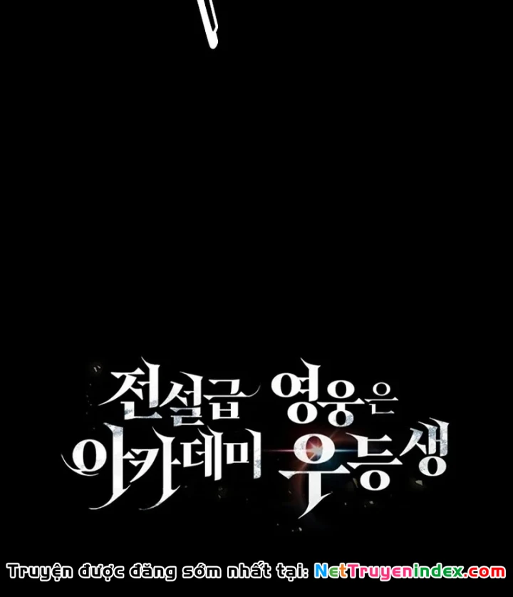 Anh Hùng Huyền Thoại Là Học Viên Danh Dự Của Học Viện Chapter 81 - 250