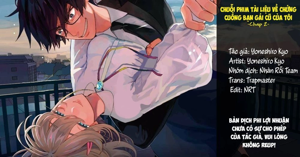Chuỗi Phim Tài Liệu Về Chứng Cuồng Bạn Gái Cũ Của Tôi. Chapter 2 - 31