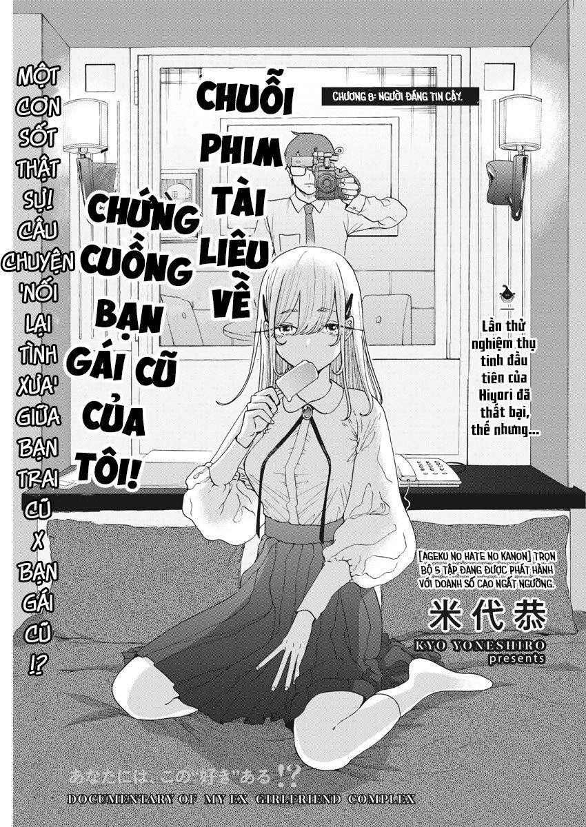 Chuỗi Phim Tài Liệu Về Chứng Cuồng Bạn Gái Cũ Của Tôi. Chapter 8 - 2