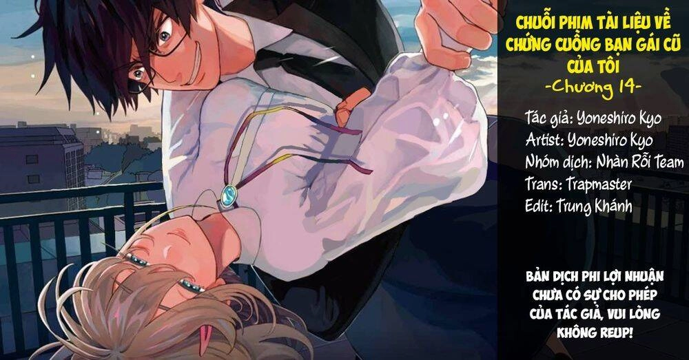 Chuỗi Phim Tài Liệu Về Chứng Cuồng Bạn Gái Cũ Của Tôi. Chapter 14 - 2